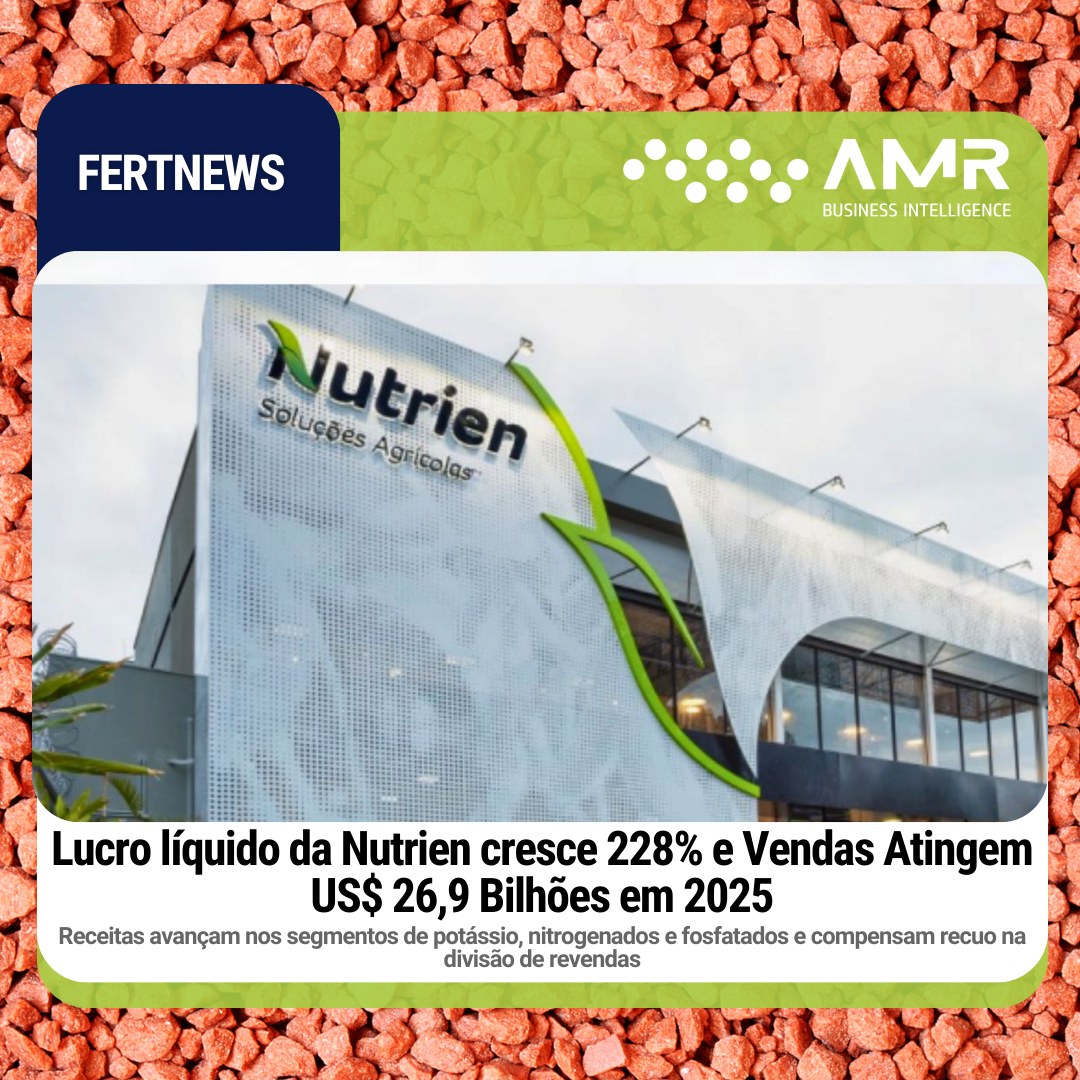 Capa da postagem Lucro líquido da Nutrien cresce 228% e Vendas Atingem US$ 26,9 Bilhões em 2025