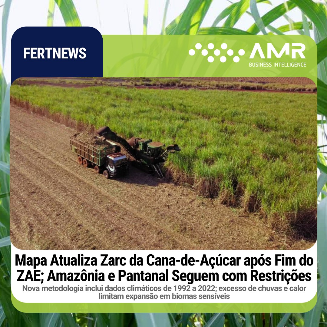 Capa da postagem Mapa Atualiza Zarc da Cana-de-Açúcar após Fim do ZAE; Amazônia e Pantanal Seguem com Restrições