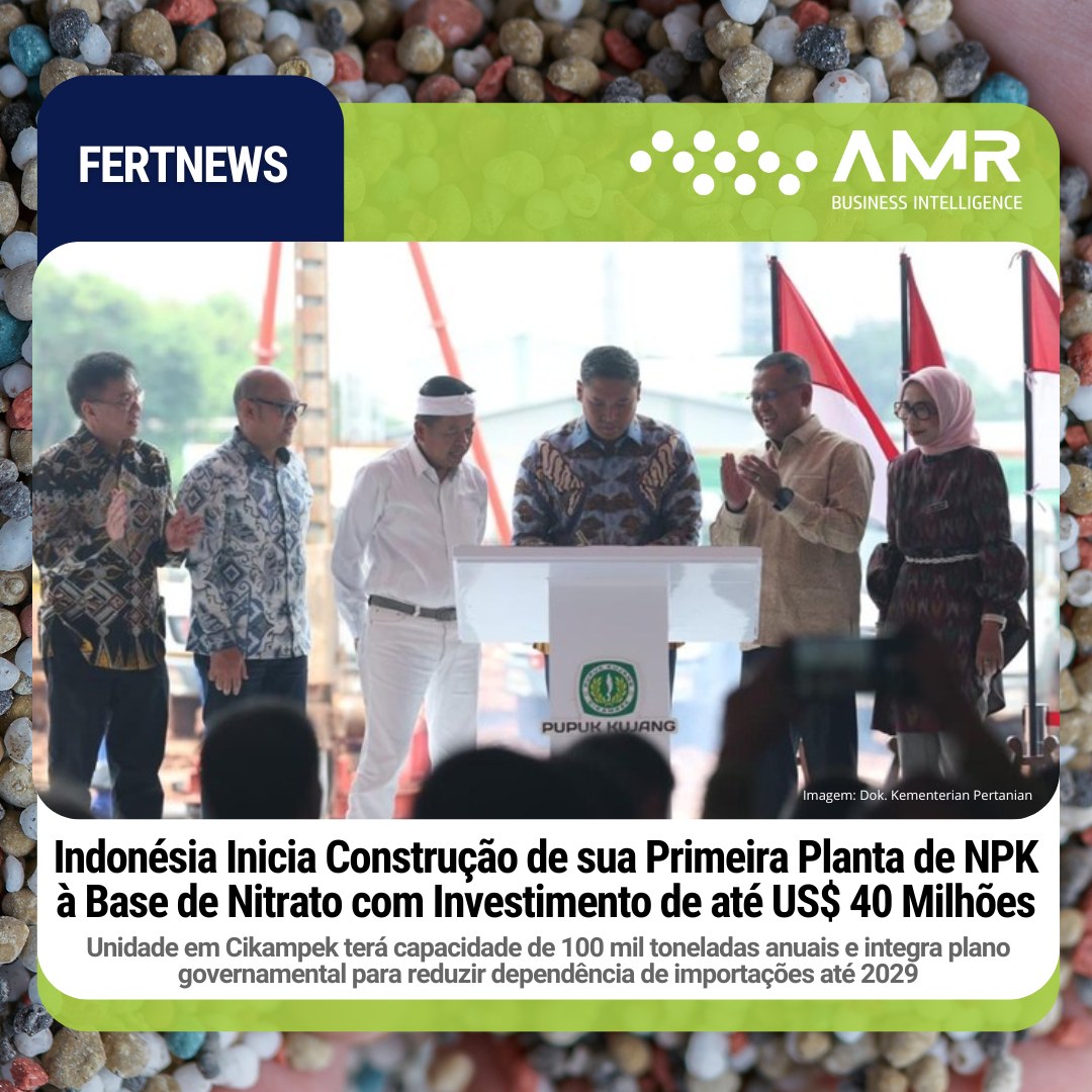 Capa da postagem Indonésia Inicia Construção de sua Primeira Planta de NPK à Base de Nitrato com Investimento de até US$ 40 Milhões