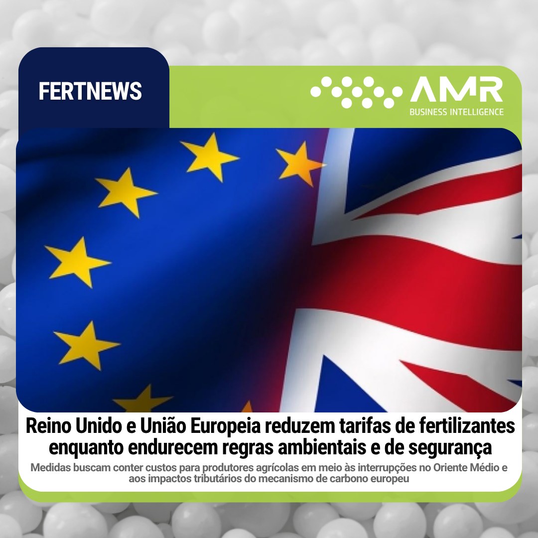 Capa da postagem Reino Unido e União Europeia reduzem tarifas de fertilizantes enquanto endurecem regras ambientais e de segurança