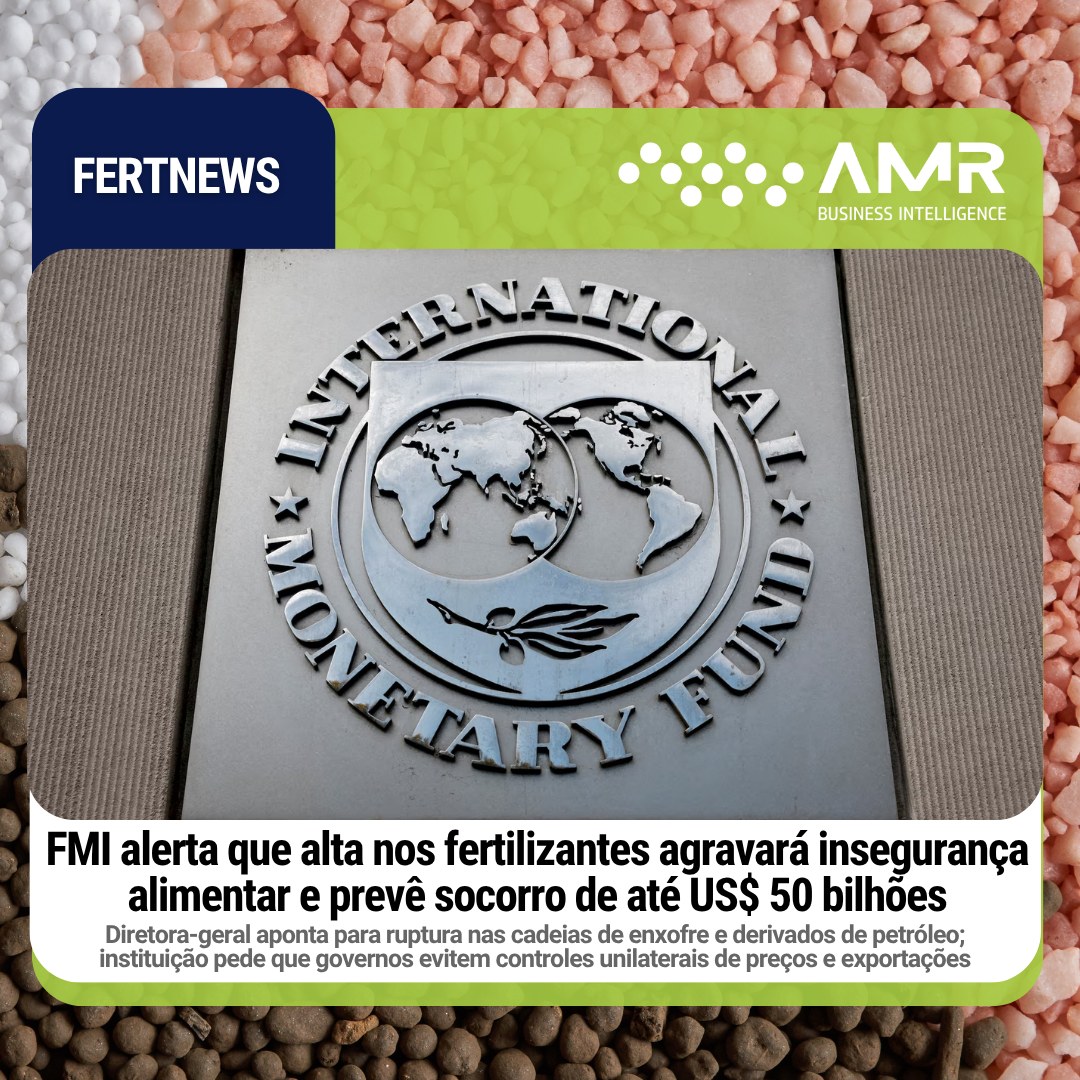 Capa da postagem FMI alerta que alta nos fertilizantes agravará insegurança alimentar e prevê socorro de até US$ 50 bilhões