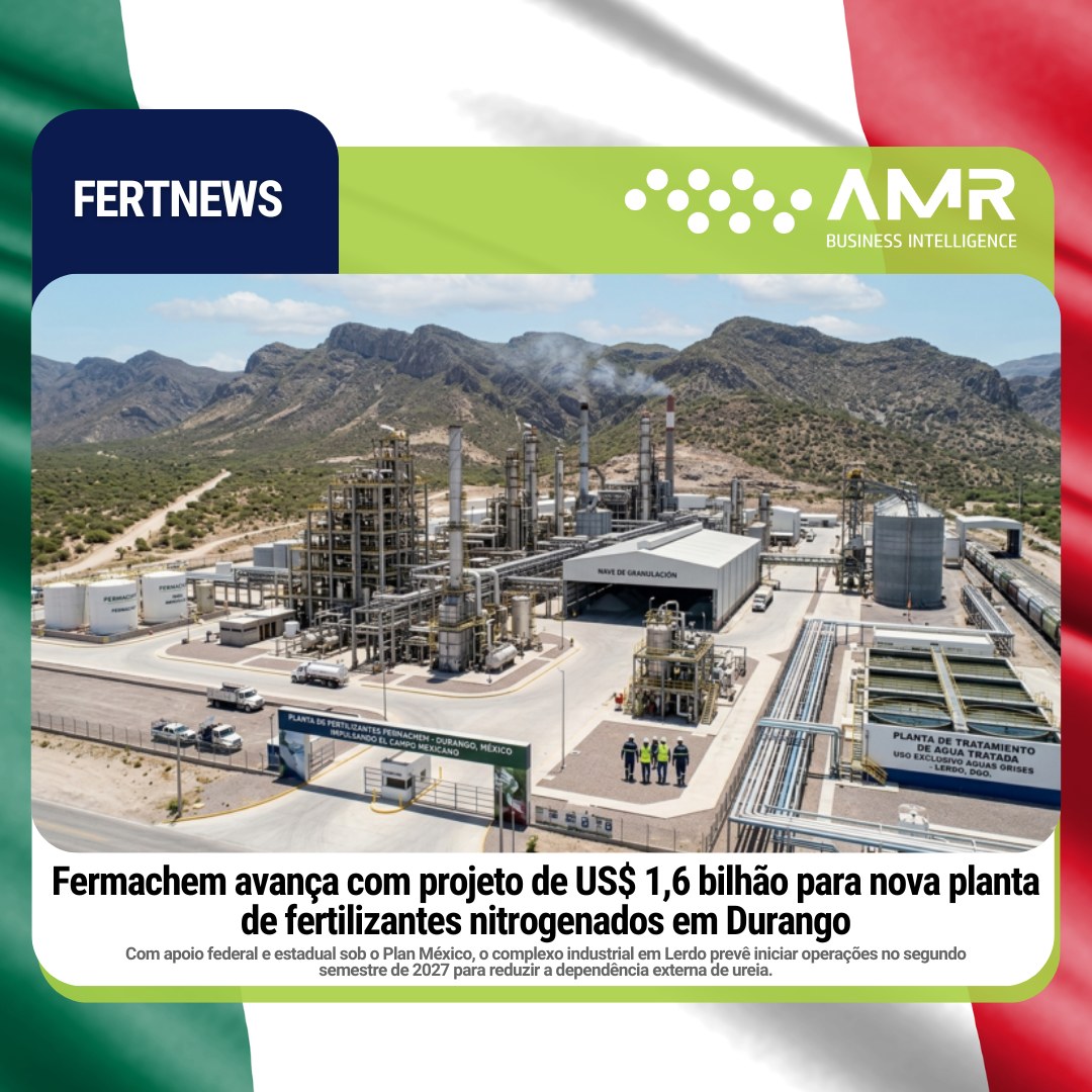 Capa da postagem Fermachem avança com projeto de US$ 1,6 bilhão para nova planta de fertilizantes nitrogenados em Durango