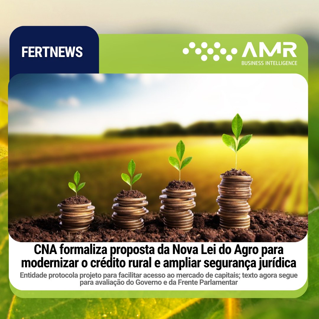 Capa da postagem CNA formaliza proposta da Nova Lei do Agro para modernizar o crédito rural e ampliar segurança jurídica