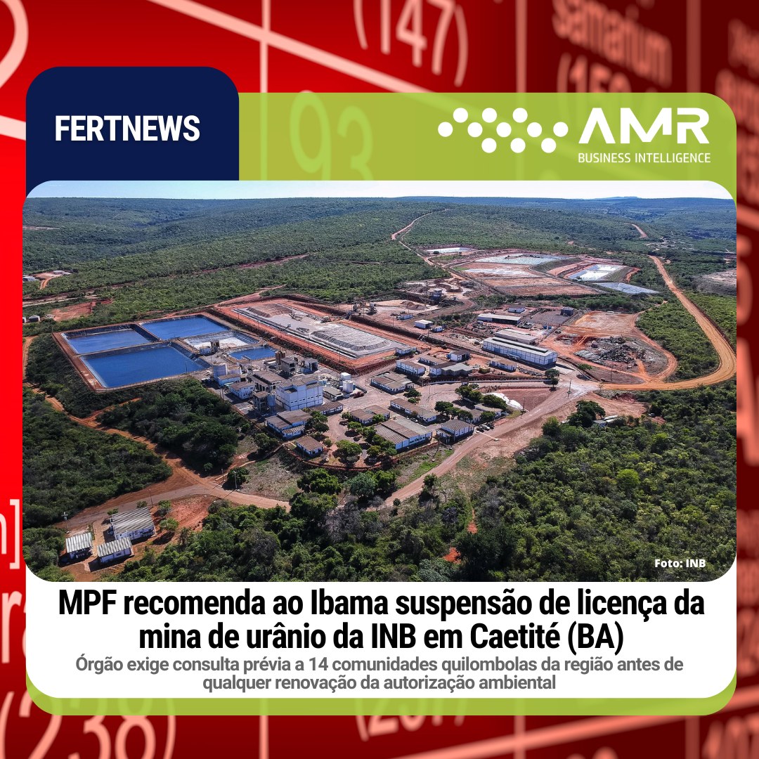 Capa da postagem MPF recomenda ao Ibama suspensão de licença da mina de urânio da INB em Caetité (BA)
