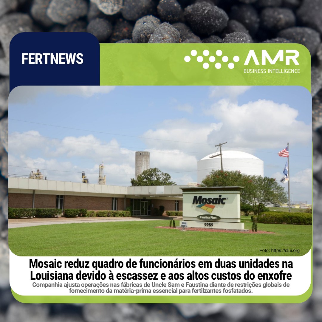 Capa da postagem Mosaic reduz quadro de funcionários em duas unidades na Louisiana devido à escassez e aos altos custos do enxofre