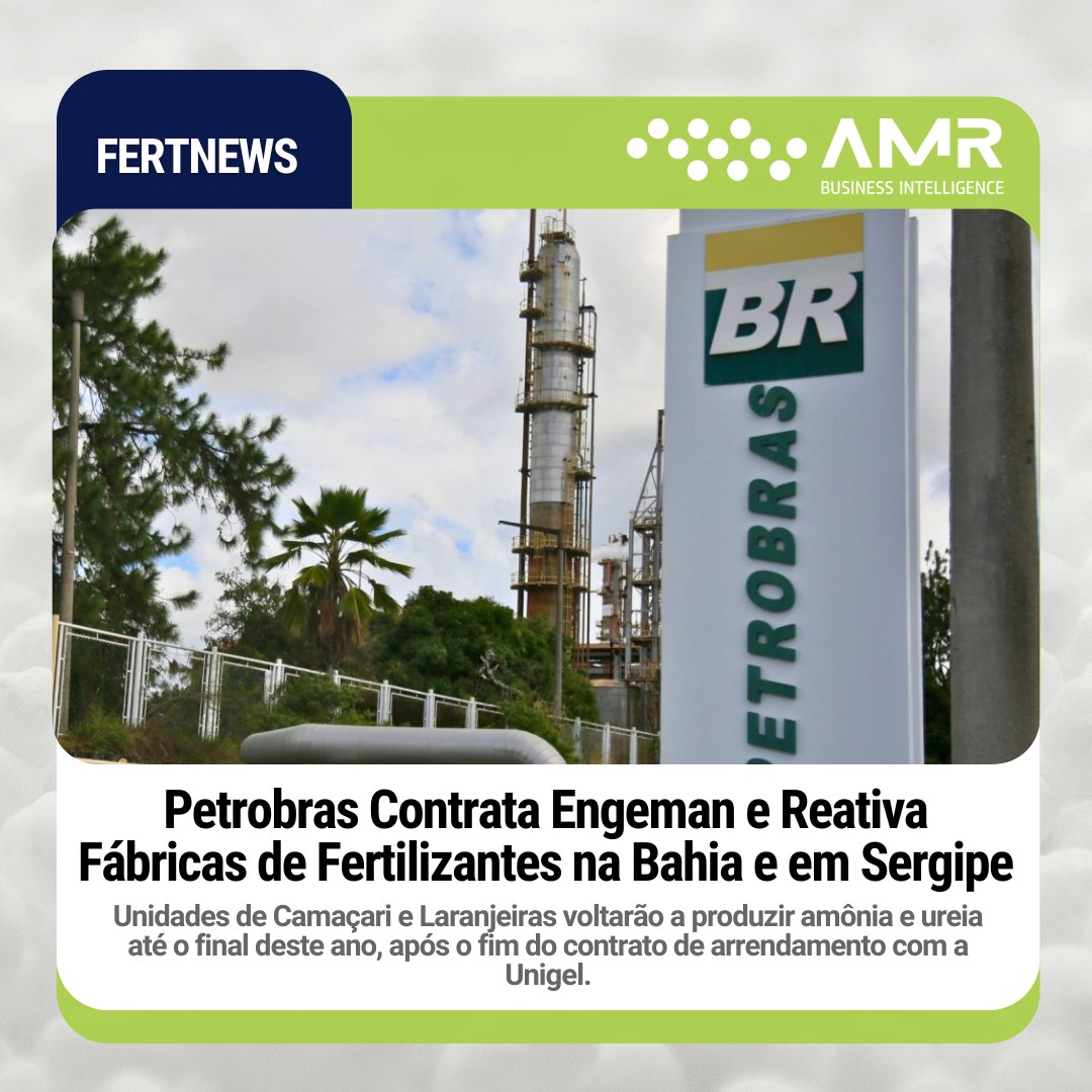 Capa da postagem Petrobras Contrata Engeman e Reativa Fábricas de Fertilizantes na Bahia e em Sergipe