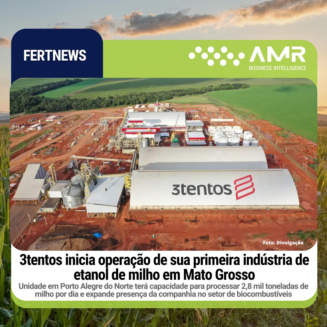 Capa da postagem 3tentos inicia operação de sua primeira indústria de etanol de milho em Mato Grosso