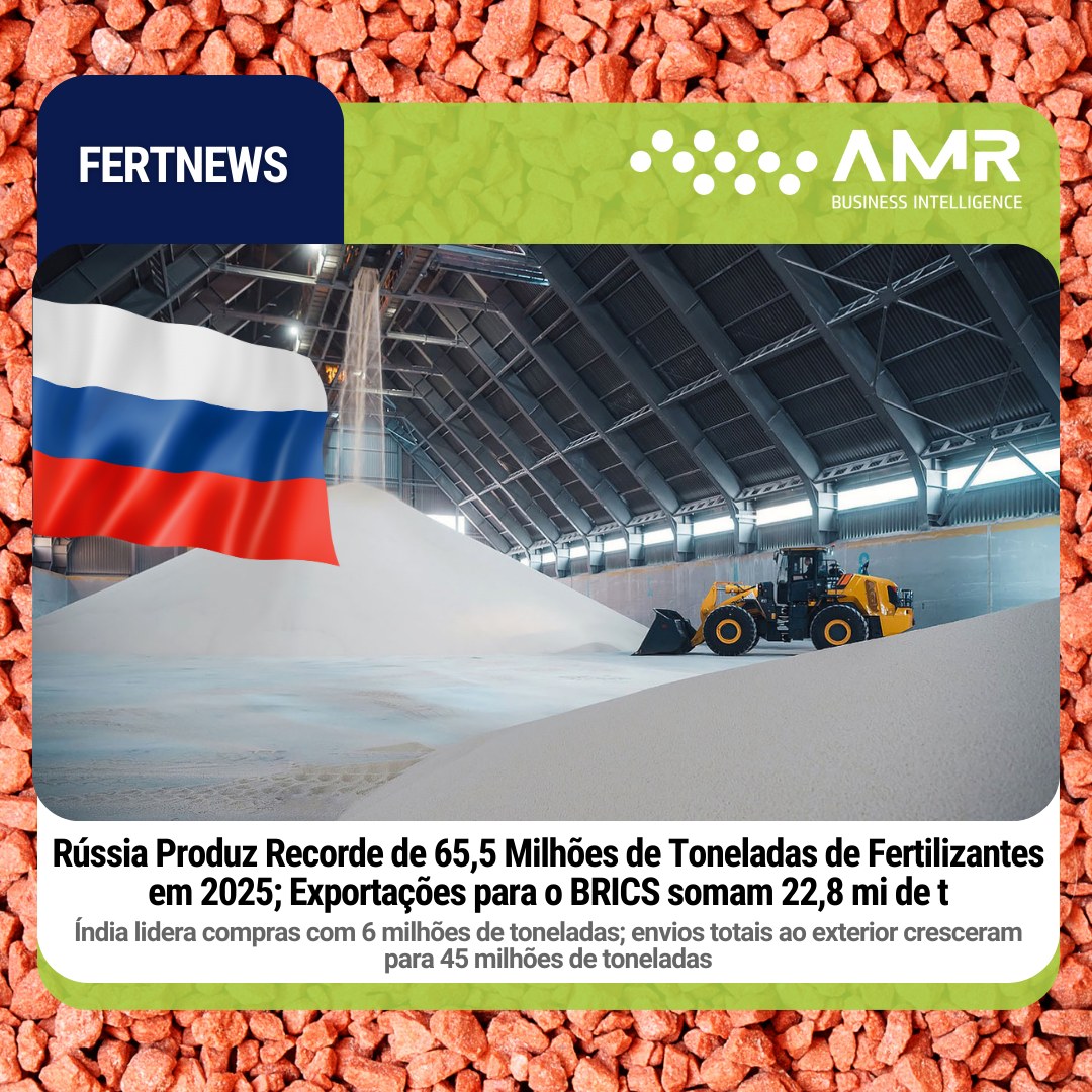 Capa da postagem Rússia Produz Recorde de 65,5 Milhões de Toneladas de Fertilizantes em 2025; Exportações para o BRICS somam 22,8 mi de t