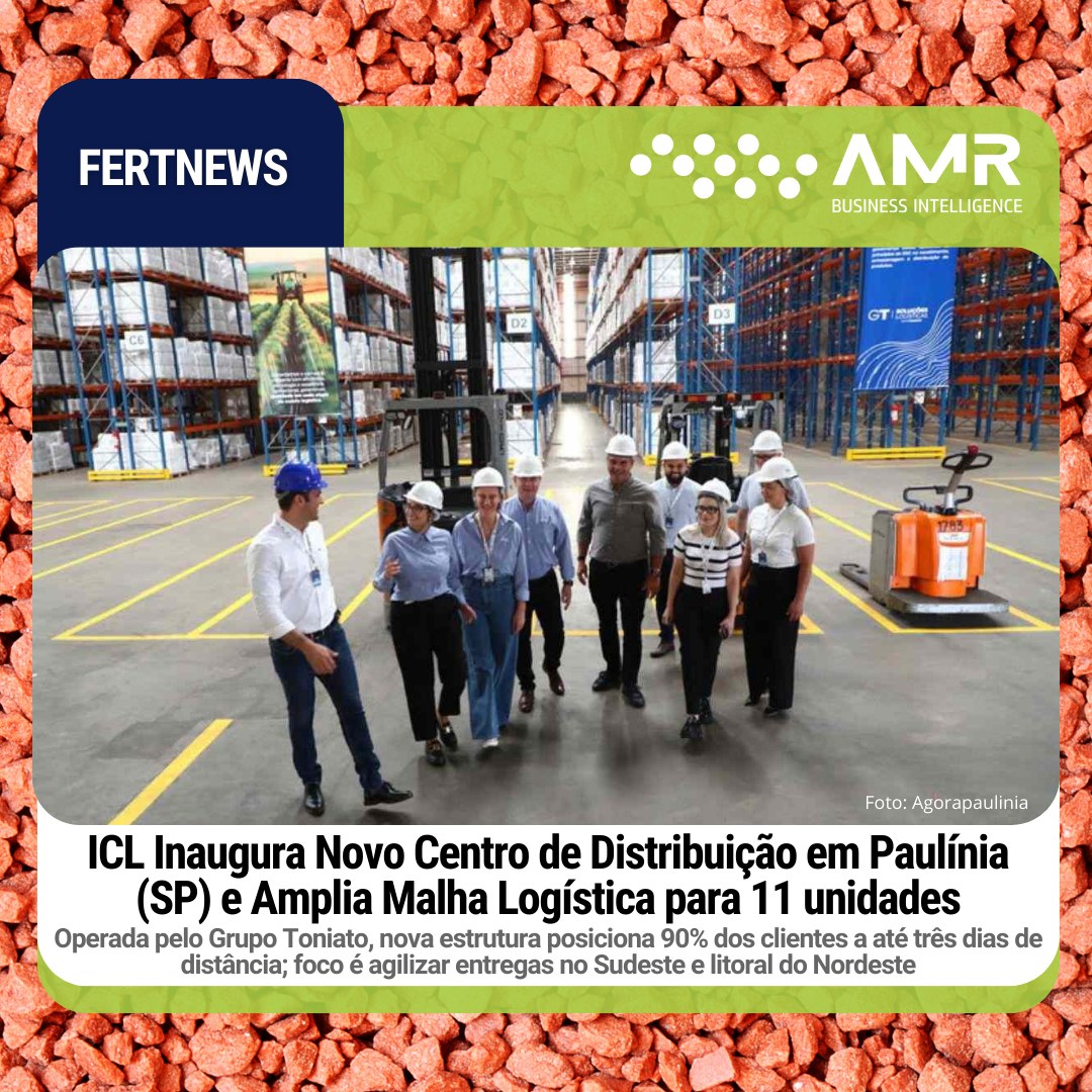 Capa da postagem ICL Inaugura Novo Centro de Distribuição em Paulínia (SP) e Amplia Malha Logística para 11 unidades