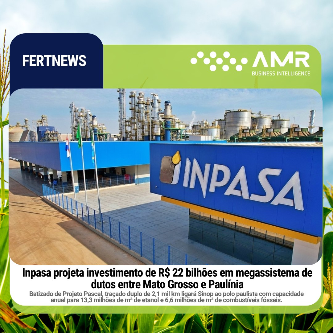 Capa da postagem Inpasa projeta investimento de R$ 22 bilhões em megassistema de dutos entre Mato Grosso e Paulínia