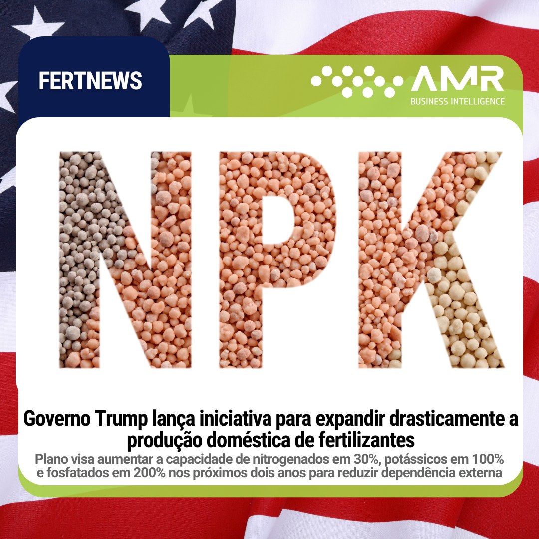 Capa da postagem Governo Trump lança iniciativa para expandir drasticamente a produção doméstica de fertilizantes