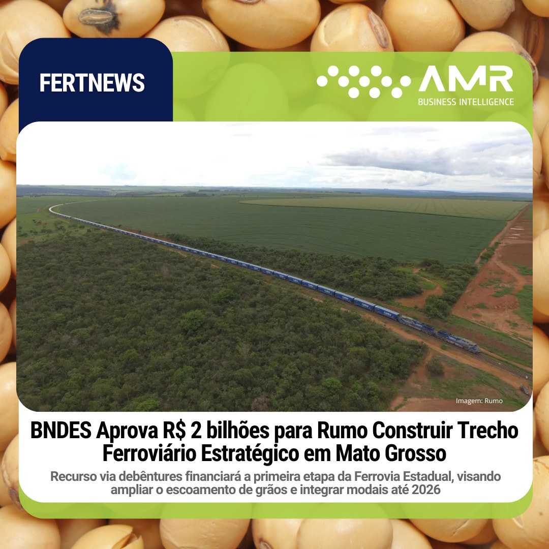 Capa da postagem BNDES Aprova R$ 2 bilhões para Rumo Construir Trecho Ferroviário Estratégico em Mato Grosso