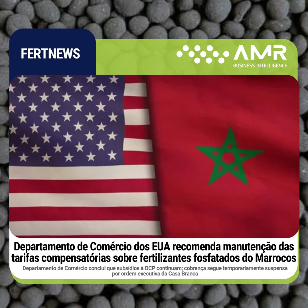 Capa da postagem Departamento de Comércio dos EUA recomenda manutenção das tarifas compensatórias sobre fertilizantes fosfatados do Marrocos
