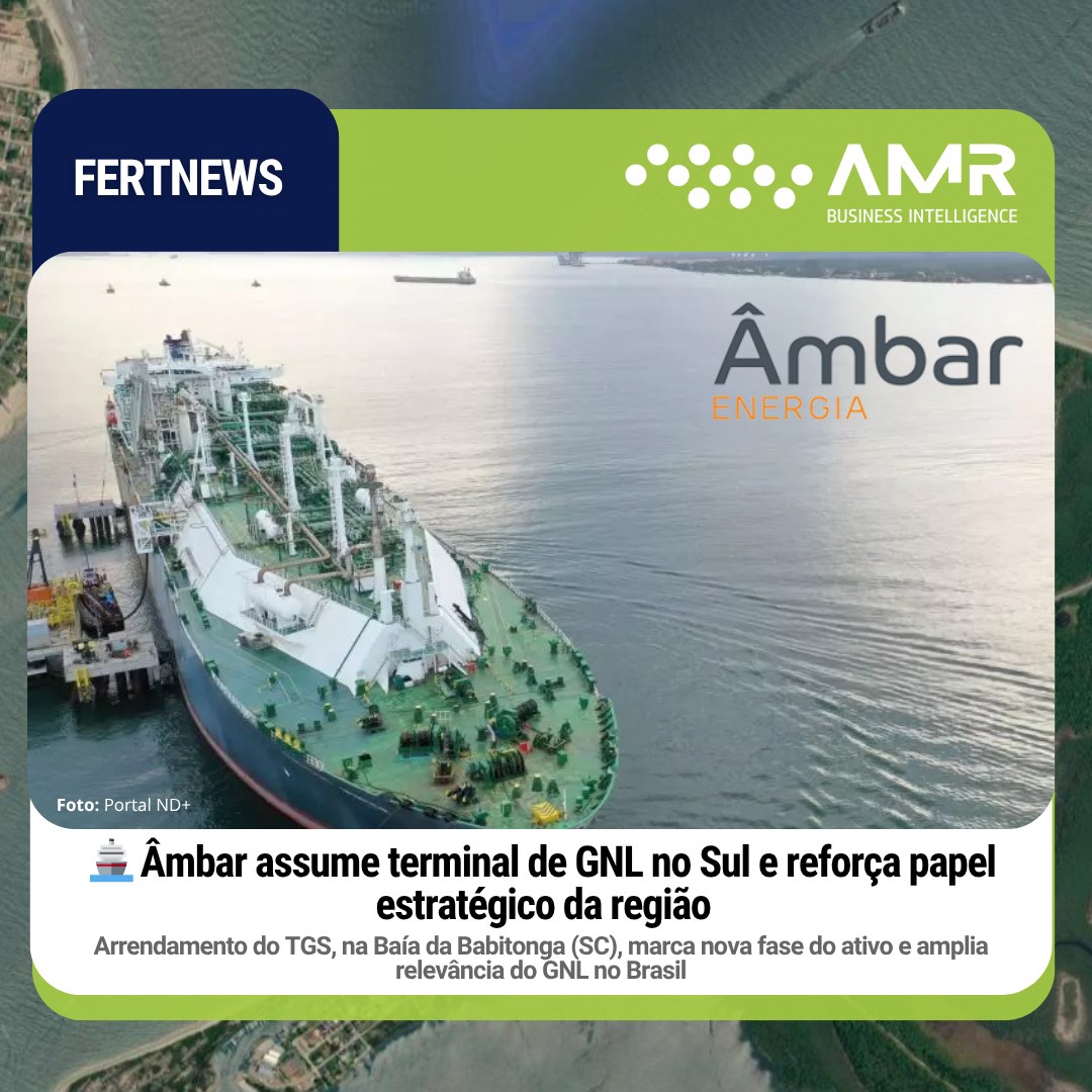 Capa da postagem 🚢 Âmbar assume terminal de GNL no Sul e reforça papel estratégico da região