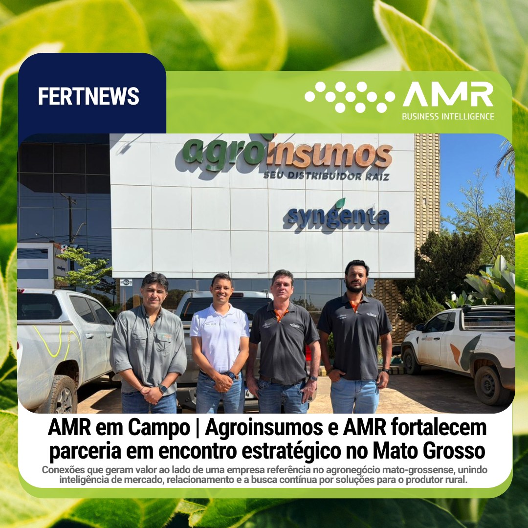 Capa da postagem AMR em Campo | Agroinsumos e AMR fortalecem parceria em encontro estratégico no Mato Grosso