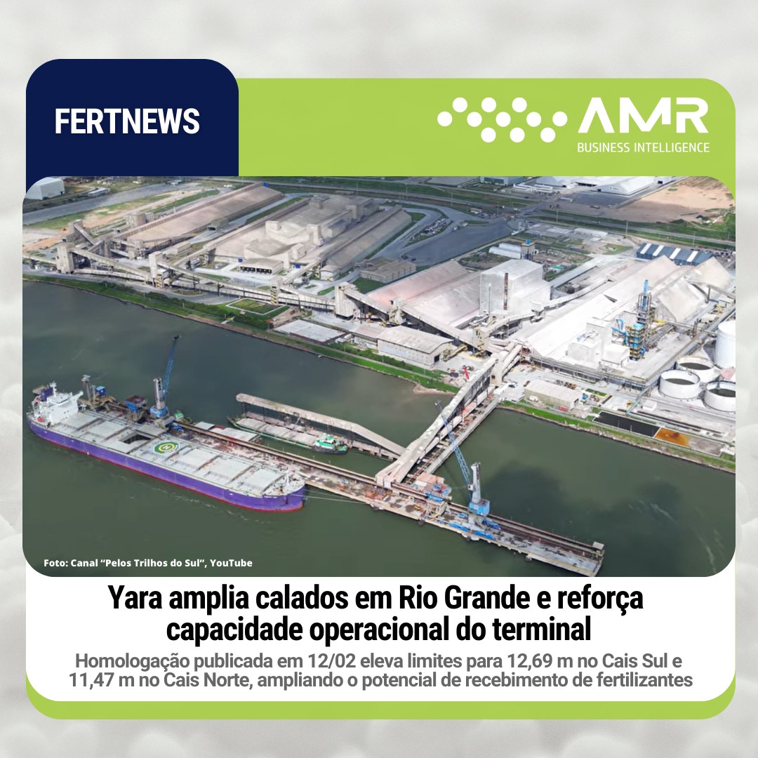 Capa da postagem Yara amplia calados em Rio Grande e reforça capacidade operacional do terminal