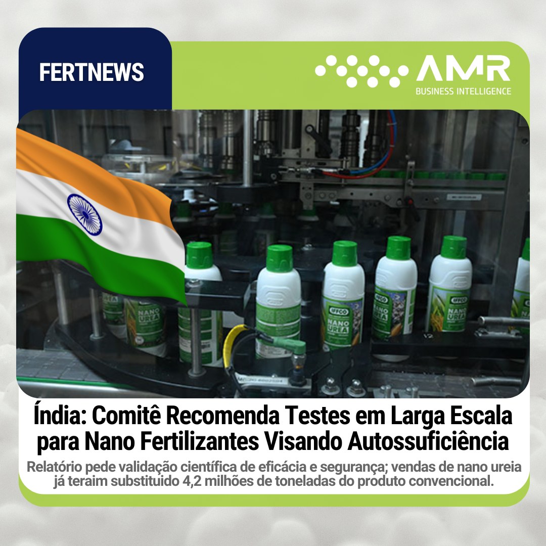 Capa da postagem Índia: Comitê Recomenda Testes em Larga Escala para Nano Fertilizantes Visando Autossuficiência