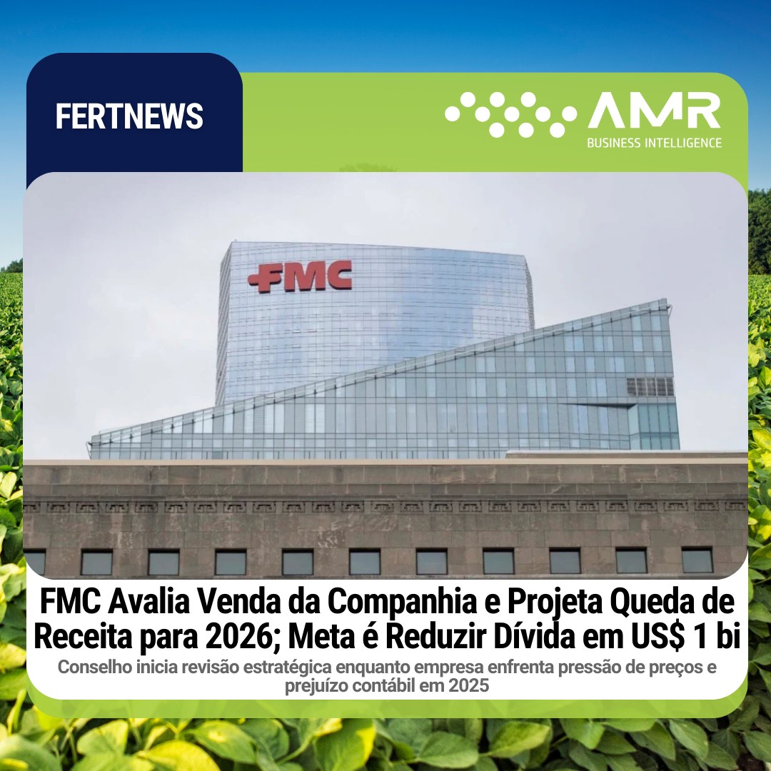 Capa da postagem FMC Avalia Venda da Companhia e Projeta Queda de Receita para 2026; Meta é Reduzir Dívida em US$ 1 bi