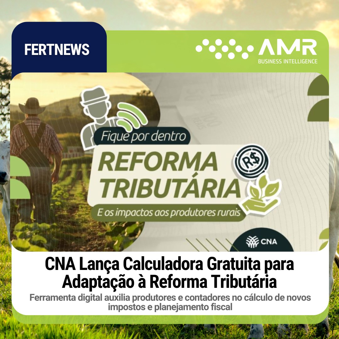 Capa da postagem CNA Lança Calculadora Gratuita para Adaptação à Reforma Tributária