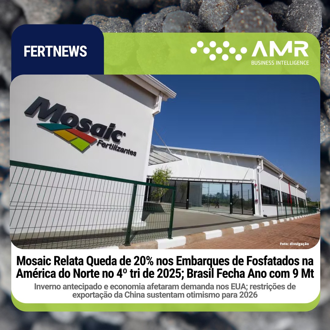 Capa da postagem Mosaic Relata Queda de 20% nos Embarques de Fosfatados na América do Norte no 4º tri de 2025; Brasil Fecha Ano com 9 Mt