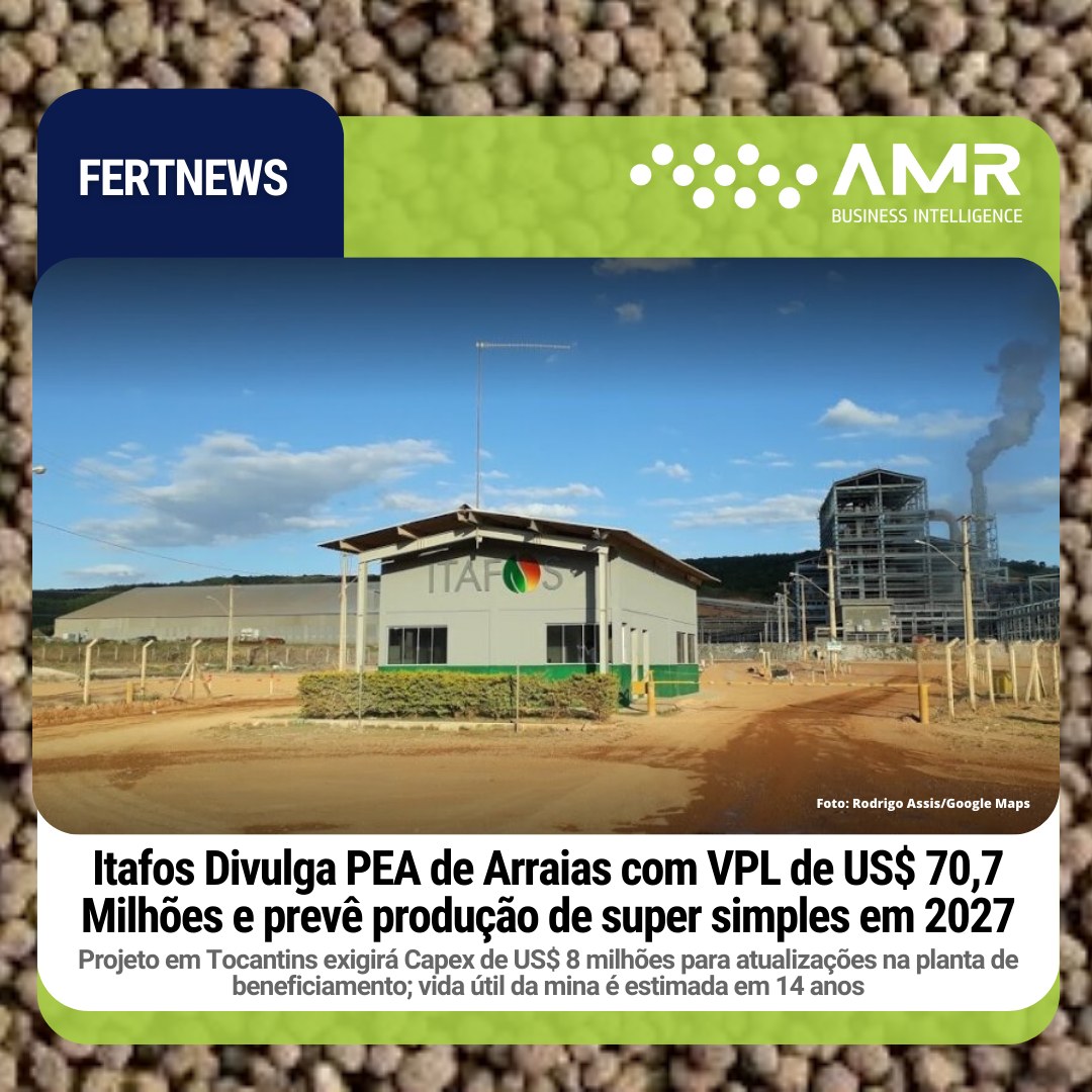 Capa da postagem Itafos divulga PEA de Arraias com VPL de US$ 70,7 milhões e prevê produção de super simples em 2027
