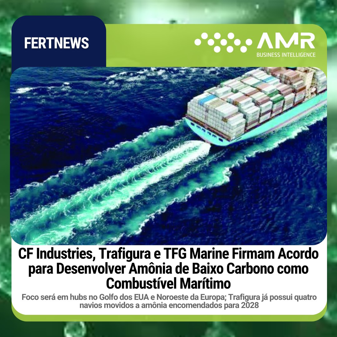 Capa da postagem CF Industries, Trafigura e TFG Marine Firmam Acordo para Desenvolver Amônia de Baixo Carbono como Combustível Marítimo