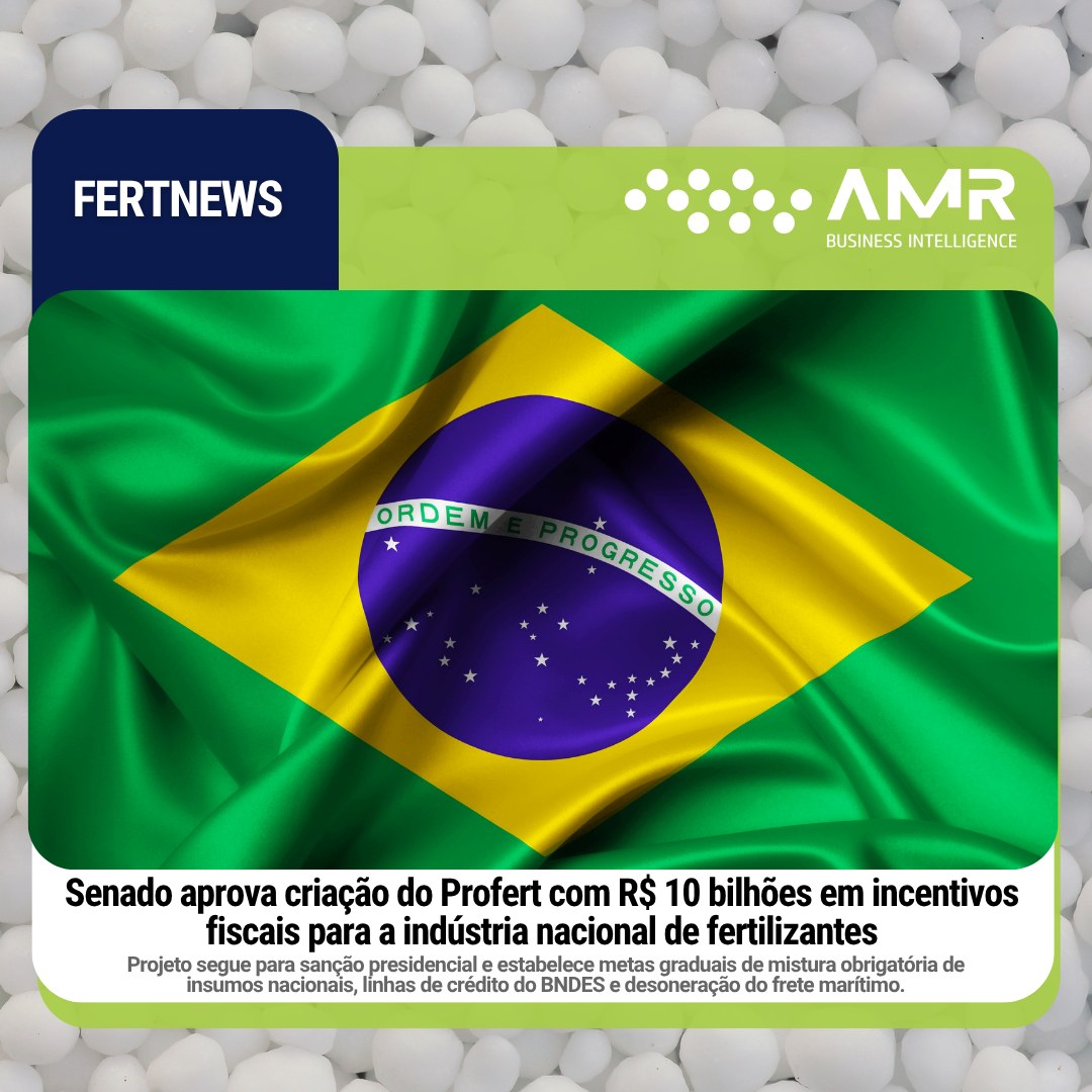 Capa da postagem Senado aprova criação do Profert com R$ 10 bilhões em incentivos fiscais para a indústria nacional de fertilizantes