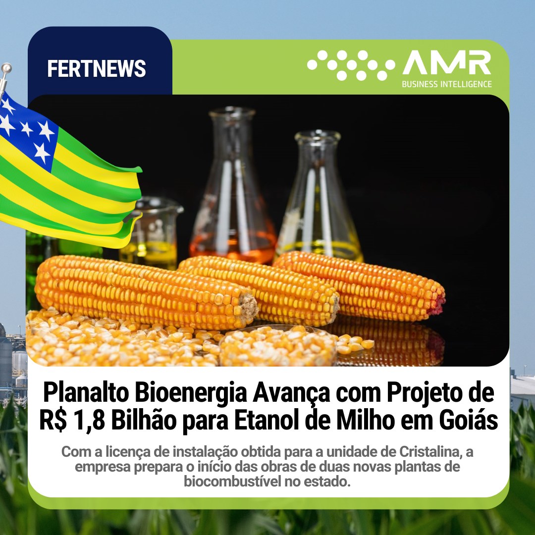 Capa da postagem Planalto Bioenergia Avança com Projeto de R$ 1,8 Bilhão para Etanol de Milho em Goiás