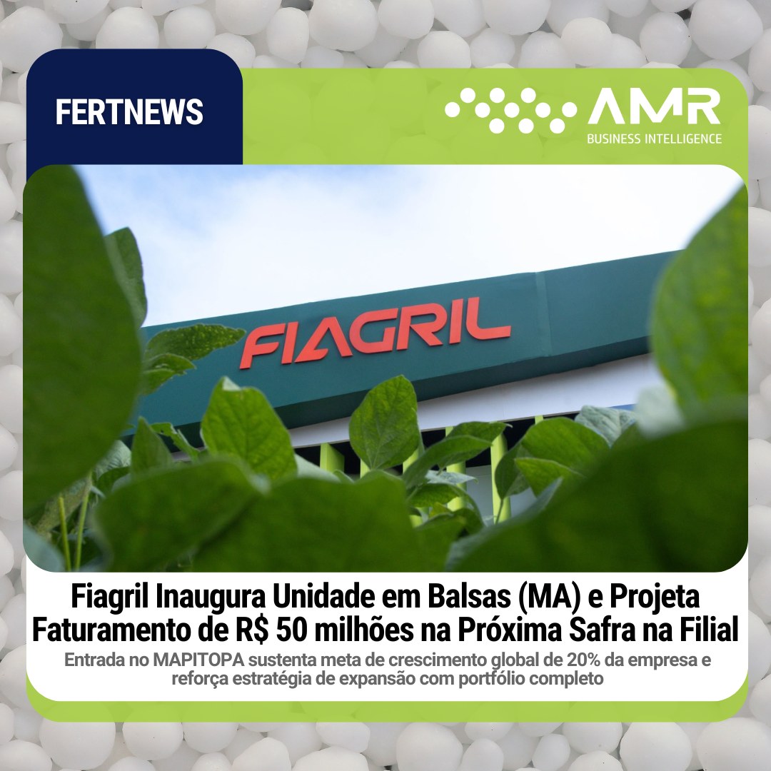 Capa da postagem Fiagril Inaugura Unidade em Balsas (MA) e Projeta Faturamento de R$ 50 milhões na Próxima Safra na Filial