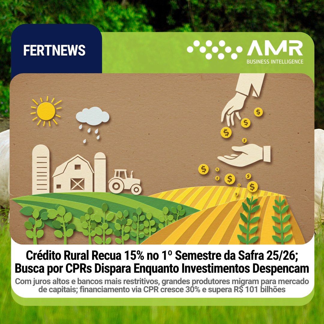 Capa da postagem Crédito Rural Recua 15% no 1º Semestre da Safra 25/26; Busca por CPRs Dispara Enquanto Investimentos Despencam