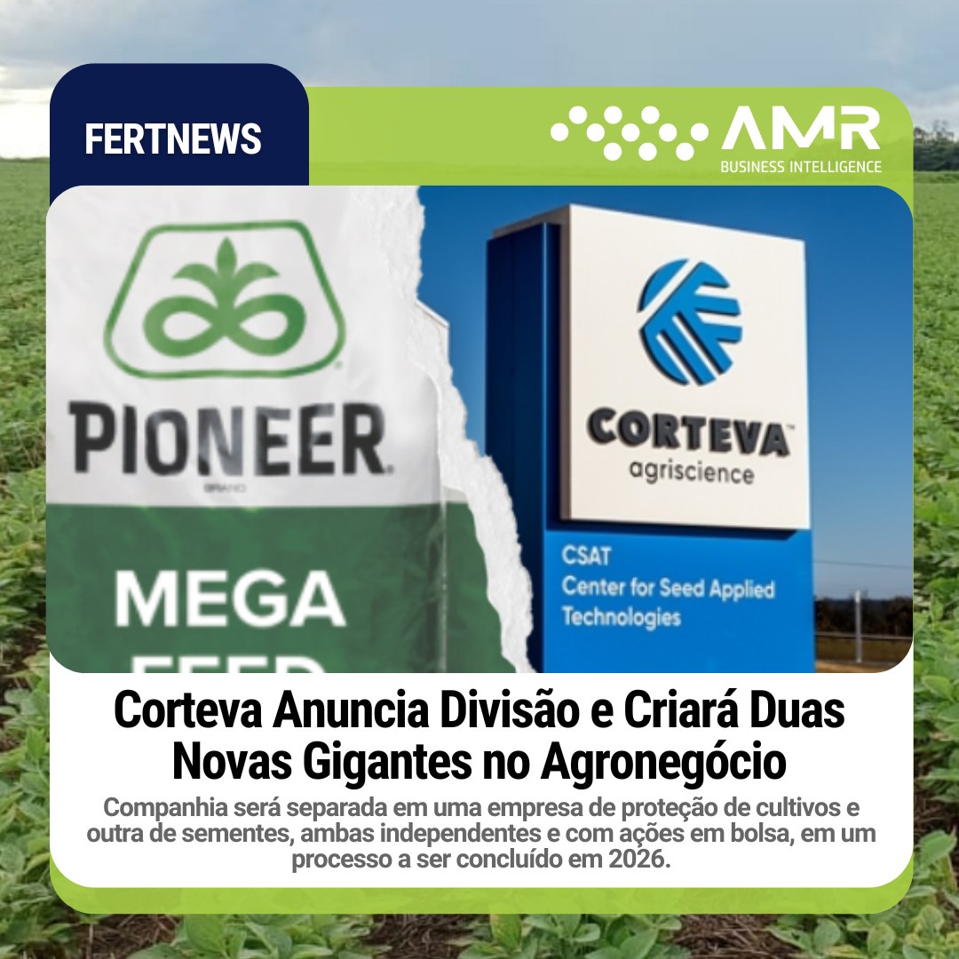 Capa da postagem Corteva Anuncia Divisão e Criará Duas Novas Gigantes no Agronegócio