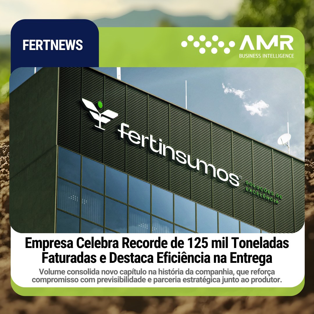 Capa da postagem Fertinsumos Atinge Recorde de 125 Mil Toneladas Faturadas e Consolida Atuação no Matopiba