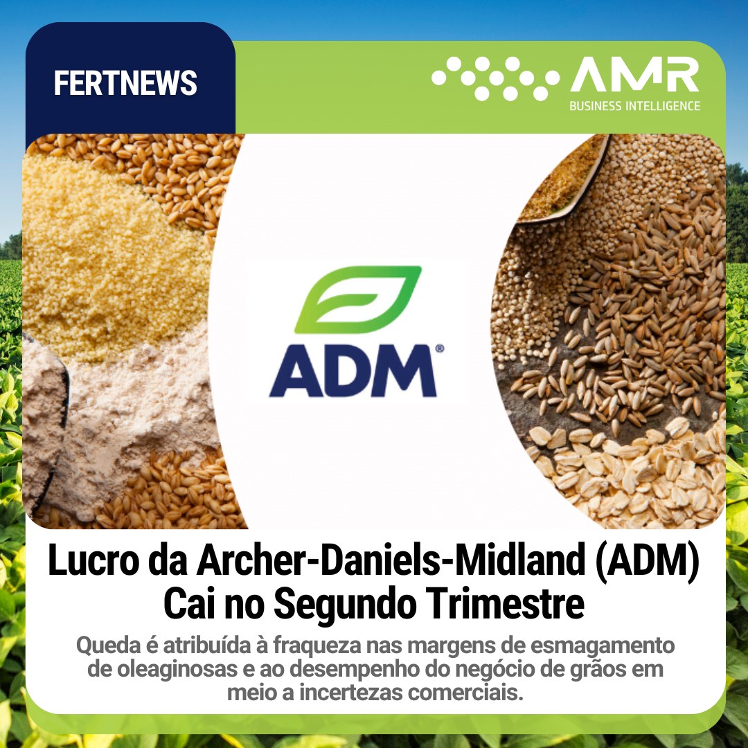 Capa da postagem Lucro da Archel-Daniels-Midland (ADM) Cai no Segundo Trimestre