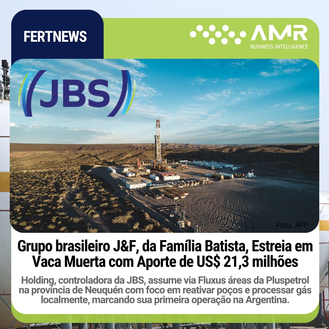 Capa da postagem Grupo brasileiro J&F, da Família Batista, Estreia em Vaca Muerta com Aporte de US$ 21,3 milhões